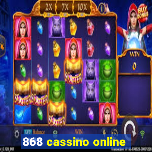 868 cassino online